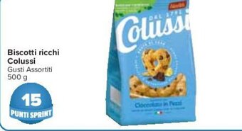 Carrefour Colussi Biscotti ricchi 500 g offerta