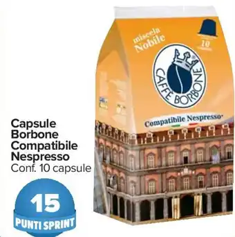 Carrefour Capsule Caffè Borbone Compatibile Nespresso 10 capsule offerta