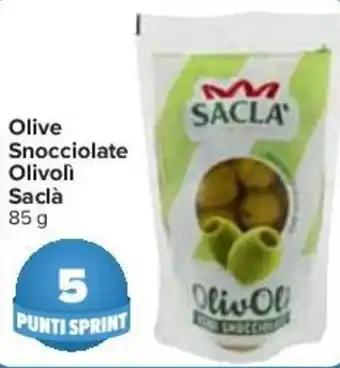 Carrefour Saclà Olive Snocciolate Olivolì 85 g offerta