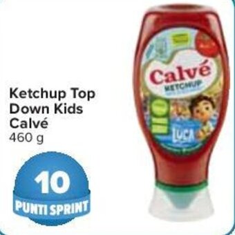 Carrefour Calvé Ketchup Top Down Kids 460 g offerta
