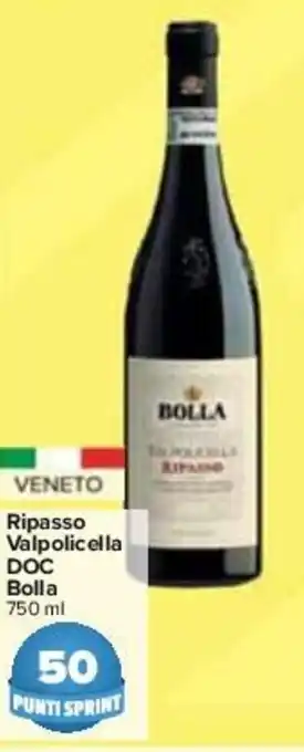 Carrefour Bolla Ripasso Valpolicella DOC 750 ml offerta