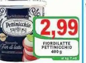 Gros Pettinicchio Fior di latte 400g offerta
