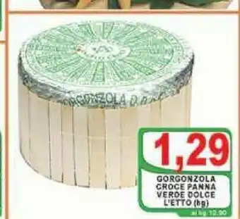 Gros Gorgonzola Groce Panna Vede Dolce L'etto offerta
