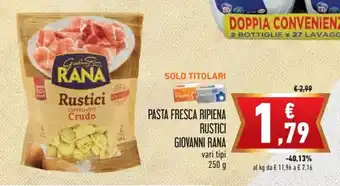 Conad Superstore Giovanni Rana Pasta Fresca Ripiena Rustici 250 g offerta