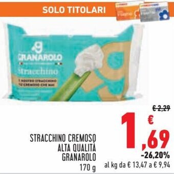 Conad Superstore Granarolo Stracchino Cremoso Alta Qualità 170 g offerta