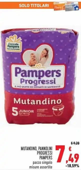 Conad Superstore Pampers Progressi Mutandino, Pannolini offerta