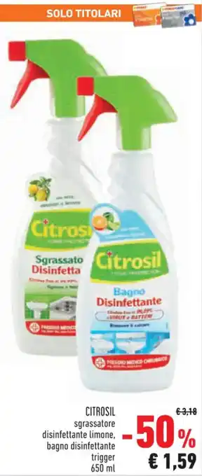 Conad Citrosil Sgrassatore, bagno 650 ml offerta