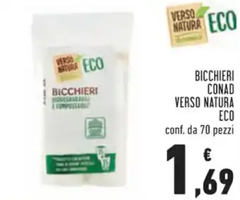 Conad Conad Verso Natura Bio Bicchieri 70 pezzi offerta