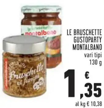 Conad Le Bruschette Gusto Party Montalbano 130 g offerta