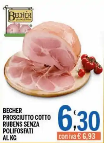 Gruppo Pascar Bechèr Prosciutto cotto rubens senza polifosfati al kg offerta