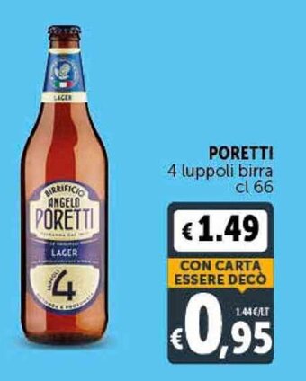 Deco Supermercati Poretti 4 Luppoli birra 66 cl offerta