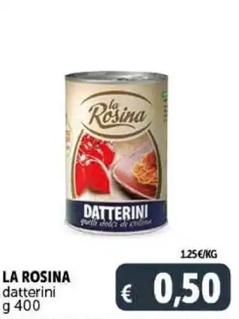 La Rosina datterini 400 g