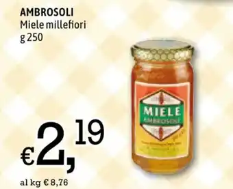 Famila Market Ambrosoli Miele Millefoiri g 250 offerta