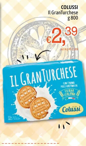 Famila Market Colussi IL Granturchese G 800 offerta