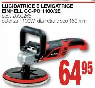 Mondo Brico Lucidatrice e levigatrice einhell cc-po 1100/2e offerta