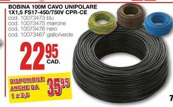 Mondo Brico Bobina 100m cavo unipolare 1x1,5 fs17-450/750v cpr-ce offerta
