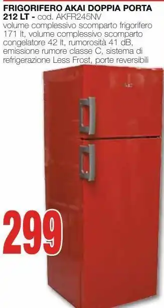 Mondo Brico Frigorifero akai doppia porta 212 lt offerta