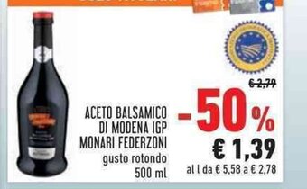 Conad Aceto Balsamico Di Modena IGP Monari Federzoni gusto rotondo 500 ml offerta