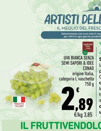Conad City Uva bianca senza semi sapori & idee conad offerta