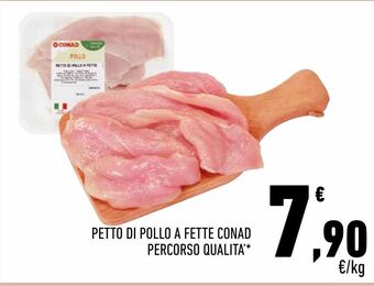 Conad City Petto di pollo a fette conad percorso qualita offerta