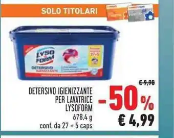 Conad Lysoform Detersivo Igienizzante Per Lavatrice 678,4 g conf. da 27 + 5 caps offerta