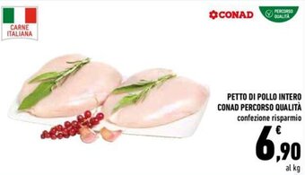 Conad Conad Percorso Qualità Petto di Pollo Intero offerta
