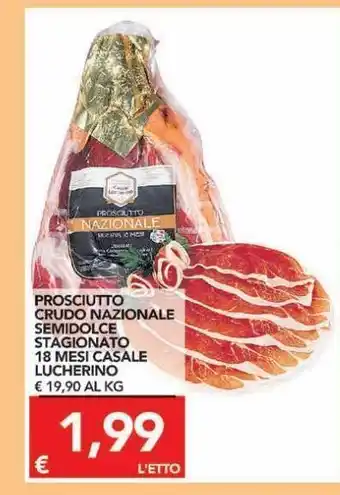 TuoDi Prosciutto crudo nazionale semidolce stagionato 18 mesi casale lucherino offerta