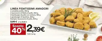 Coop Amadori Linea Fidatissimi Cotoletta Sottile, 300 G Bocconcini Di Filetto Di Pollo, 300 G Hamburger Di Pollo Con Verdure, 190  offerta