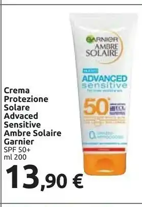 Carrefour Market Garnier Crema Protezione Solare Advaced Sensitive Ambre Solaire offerta