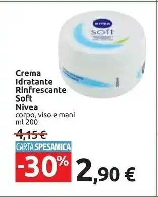 Carrefour Market Nivea Crema Idratante Rinfrescante Soft Viso offerta