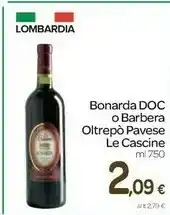Carrefour Azienda Vinicola Losito E Guarini Bonarda Doc O Barbera Oltrepò Pavese Le Cascine offerta