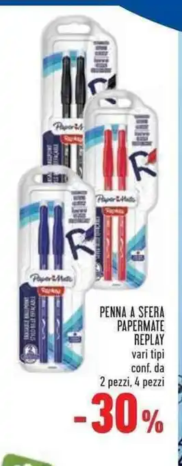 Conad Papermate Penna A Sfera Replay vari tipi conf. da 2 pezzi, 4 pezzi offerta