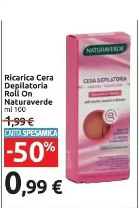 Carrefour Naturaverde Ricarica Cera Depilatoria Roll On offerta