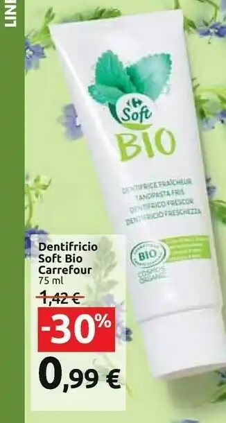 Carrefour Carrefour Soft Bio Dentifricio offerta