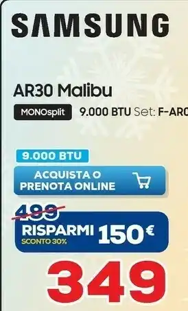 Euronics Samsung Condizionatore AR30 Malibu 9000 BTU F-AR09M offerta