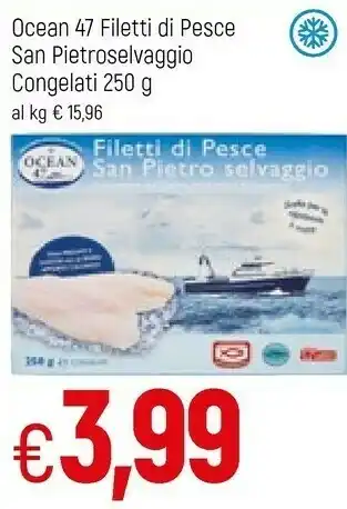 Famila Ocean 47 Filetti Di Pesce San Pietroselvaggio Congelati offerta