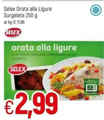 Famila Selex Orata Alla Ligure Surgelata offerta