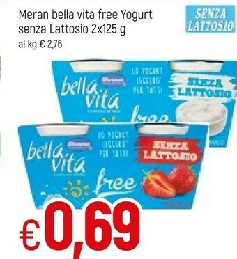 Famila Meran Yogurt Magro Bella Vita Free Ananas 250 G(ml) offerta