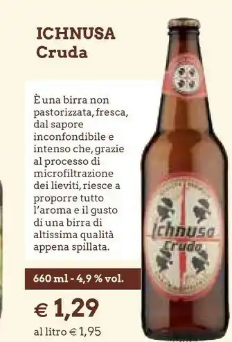 Famila Ichnusa Birra Microfiltrata Cruda 660 G(ml) offerta