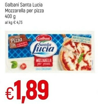 Famila Galbani Mozzarella Santa Lucia 400 G(ml) offerta