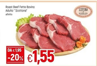 Famila Roast Beef Fette Bovino Adulto offerta