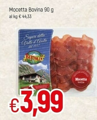 Famila Bertolin Bovina Mocetta offerta