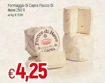 Famila Neve Formaggio Di Capra Fiocco Di offerta
