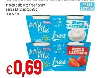 Famila Meran Bella Vita Free Fragola offerta