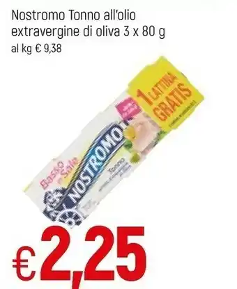 Famila Nostromo Tonno All'Olio Extravergine Di Oliva 240 G(ml) offerta