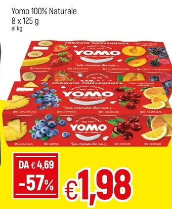 Famila Yomo Yogurt 100% Naturale 8 Vasetti 1000 G(ml) offerta