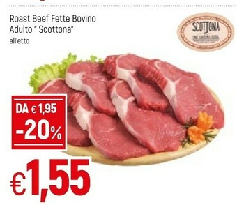 Famila Roast Beef Fette Bovino Adulto Scottona offerta
