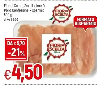 Famila Fior Di Seclta Sottilisime Di Pollo Confezione Risparmio offerta