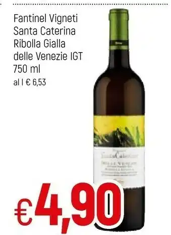 Famila Fantinel Vigneti Santa Caterina Ribolla Gialla Delle Venezie Igt offerta