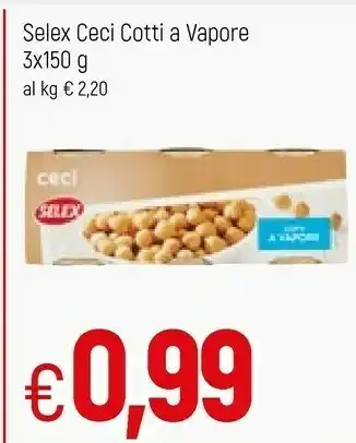 Famila Selex Ceci Cotti A Vapore offerta
